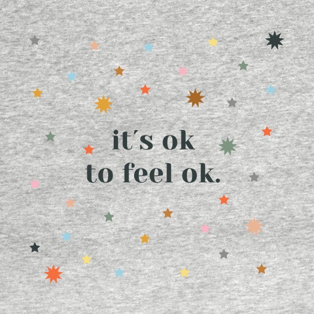 its ok to feel ok by mariacaballer